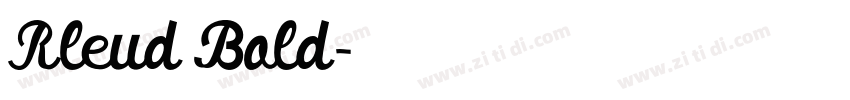 Rleud Bold字体转换